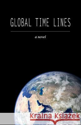 Global Time Lines David W. Newell 9781461194071