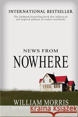 News From Nowhere Morris, William 9781461195726 Createspace Independent Publishing Platform