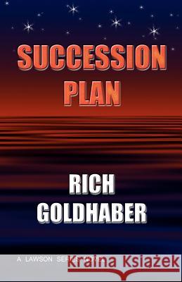 Succession Plan Rich Goldhaber 9781461198185