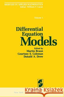 Differential Equation Models Martin Braun Courtney S Donald A 9781461254294