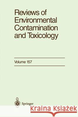 Reviews of Environmental Contamination and Toxicology: Continuation of Residue Reviews Ware, George W. 9781461268437 Springer