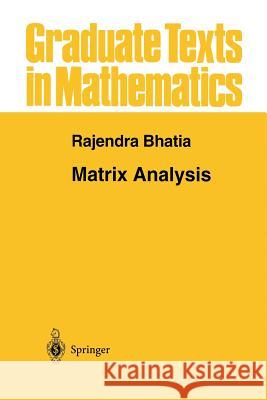 Matrix Analysis Rajendra Bhatia 9781461268574