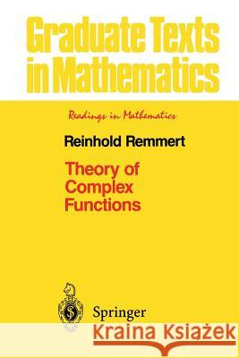 Theory of Complex Functions Reinhold Remmert R. B. Burckel 9781461269533