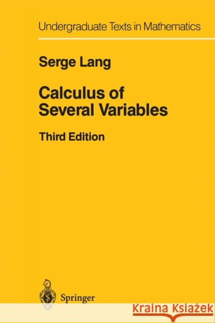 Calculus of Several Variables Serge Lang 9781461270010 Springer