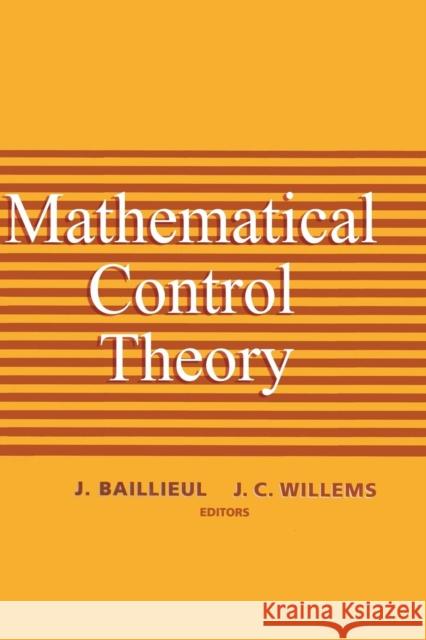 Mathematical Control Theory John B. Baillieul J. C. Willems S. K. Mitter 9781461271369