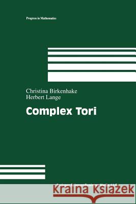 Complex Tori Herbert Lange Christina Birkenhake 9781461271956