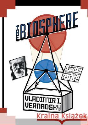 The Biosphere Vladimir I. Vernadsky D. B. Langmuir L. Margulis 9781461272649 Copernicus Books