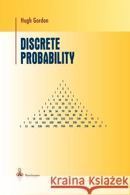 Discrete Probability Hugh Gordon 9781461273592 Springer