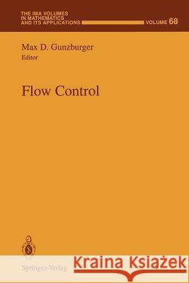 Flow Control Max D. Gunzburger 9781461275695