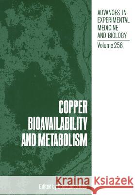Copper Bioavailability and Metabolism C. Kies 9781461278559 Springer