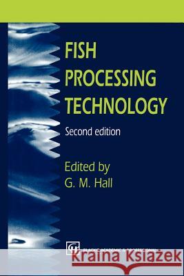 Fish Processing Technology George M. Hall 9781461284239