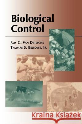 Biological Control Roy Va Thomas S. Bellow 9781461284901 Springer