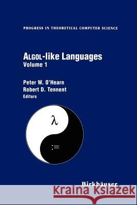 Algol-Like Languages Peter O'Hearn Robert Tennent 9781461286615 Springer