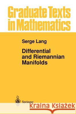 Differential and Riemannian Manifolds Serge Lang 9781461286882 Springer