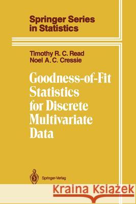 Goodness-Of-Fit Statistics for Discrete Multivariate Data Read, Timothy R. C. 9781461289319 Springer
