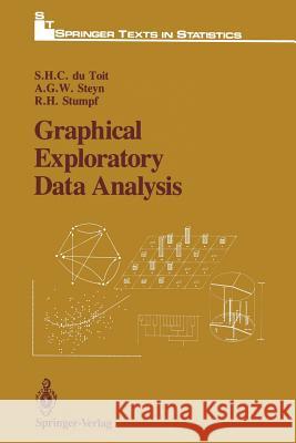 Graphical Exploratory Data Analysis S. H. C. Dutoit A. G. W. Steyn R. H. Stumpf 9781461293712