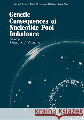 Genetic Consequences of Nucleotide Pool Imbalance Frederick D 9781461294887 Springer