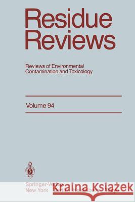 Residue Reviews: Reviews of Environmental Contamination and Toxicology Gunther, Francis a. 9781461295655