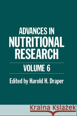 Advances in Nutritional Research H. Draper 9781461298052 Springer