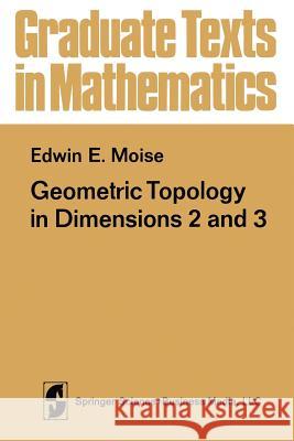 Geometric Topology in Dimensions 2 and 3  9781461299080 Springer