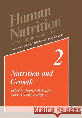 Nutrition and Growth D. B. Jelliffe E. F. P. Jelliffe 9781461329183 Springer