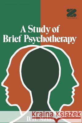 A Study of Brief Psychotherapy D. Malan 9781461343974