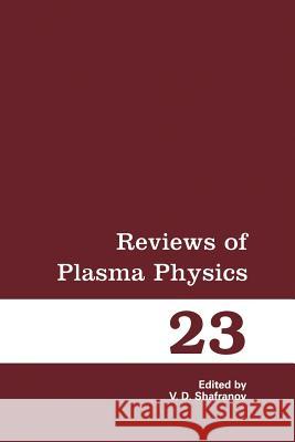 Reviews of Plasma Physics Vitaly D. Shafranov 9781461348900