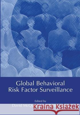 Global Behavioral Risk Factor Surveillance David V. McQueen Pekka Puska 9781461349105 Springer