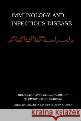 Immunology and Infectious Disease Lesley A Peter Linden Lesley A. Doughty 9781461349846 Springer