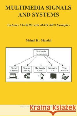 Multimedia Signals and Systems Mrinal Kr Mandal Mrinal K 9781461349945 Springer
