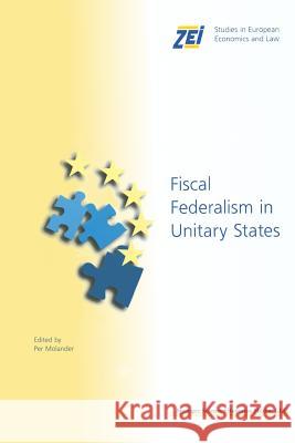 Fiscal Federalism in Unitary States Per Molander 9781461351092