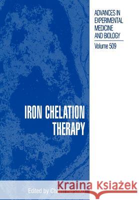 Iron Chelation Therapy Chaim Hershko 9781461351481