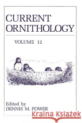 Current Ornithology D. M. Power 9781461357438 Springer