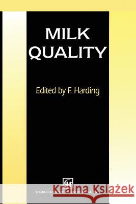 Milk Quality F. Harding 9781461359203 Springer