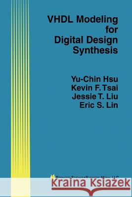 VHDL Modeling for Digital Design Synthesis Kevin F Jessie T 9781461359937 Springer
