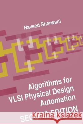 Algorithms for VLSI Physical Design Automation Naveed A 9781461359975 Springer