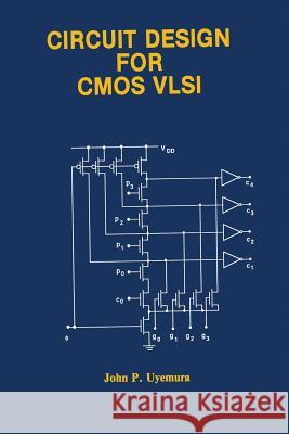 Circuit Design for CMOS VLSI John P 9781461366096 Springer