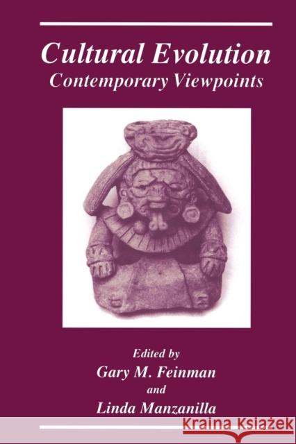Cultural Evolution: Contemporary Viewpoints Feinman, Gary M. 9781461368717