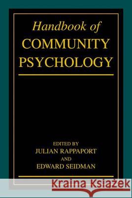 Handbook of Community Psychology Julian Rappaport Edward Seidman 9781461368816
