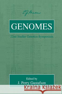 Genomes J. Perry Gustafson R. B. Flavell 9781461369028 Springer