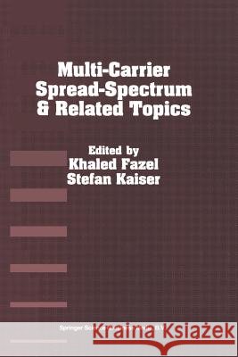 Multi-Carrier Spread Spectrum & Related Topics  9781461370109 Springer
