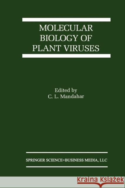 Molecular Biology of Plant Viruses Chuni L Chuni L. Mandahar 9781461373025 Springer