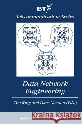 Data Network Engineering Tim King Dave Newson 9781461373766 Springer