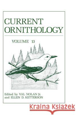 Current Ornithology Val, Jr. Nolan Ellen D. Ketterson 9781461376972 Springer
