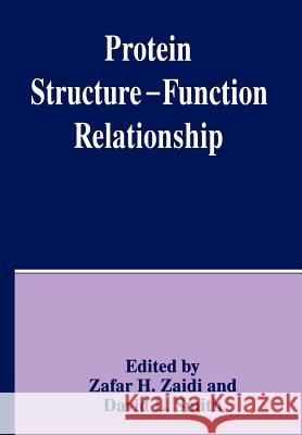 Protein Structure -- Function Relationship Smith, D. L. 9781461380153 Springer