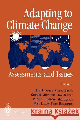 Adapting to Climate Change: An International Perspective Smith, Joel B. 9781461384731 Springer