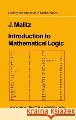 Introduction to Mathematical Logic : Set Theory Computable Functions Model Theory Jerome Malitz 9781461394433 Springer