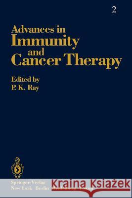 Advances in Immunity and Cancer Therapy  9781461395607 Springer