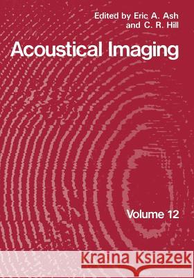 Acoustical Imaging Eric Ash 9781461397823 Springer