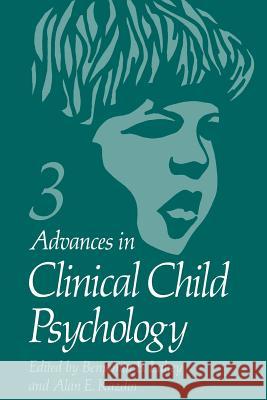 Advances in Clinical Child Psychology Benjamin Lahey 9781461398073
